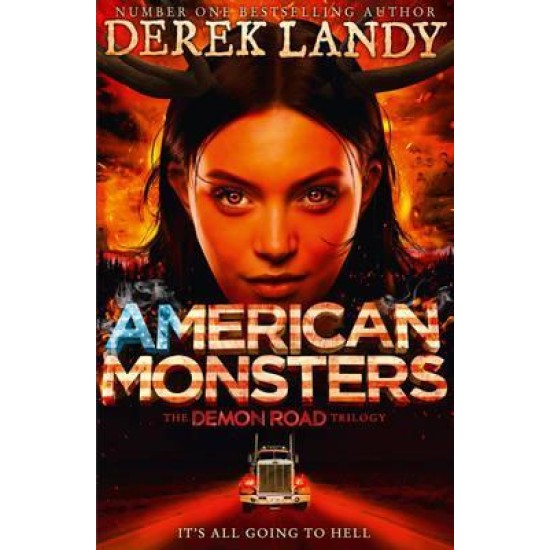 American Monsters (Demon Road 3) - Derek Landy