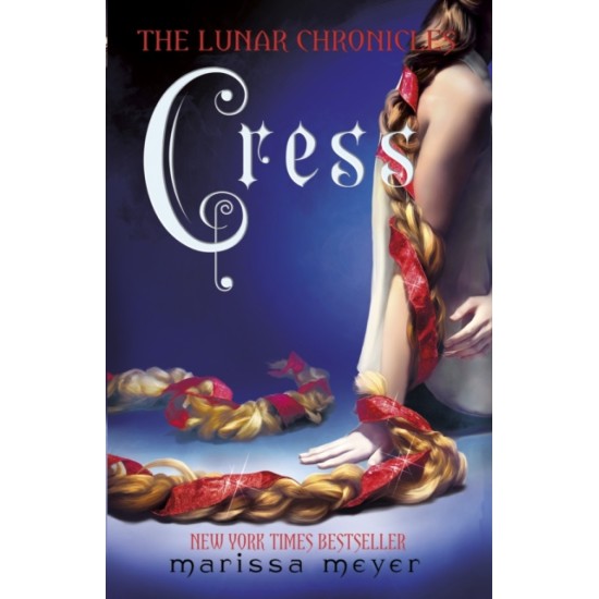 Cress (The Lunar Chronicles Book 3) - Marissa Meyer