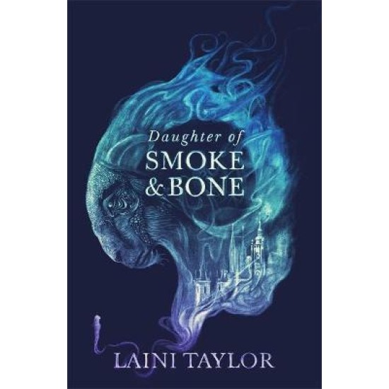 Daughter of Smoke and Bone (Daughter of Smoke and Bone 1) - Laini Taylor : Tiktok made me buy it!