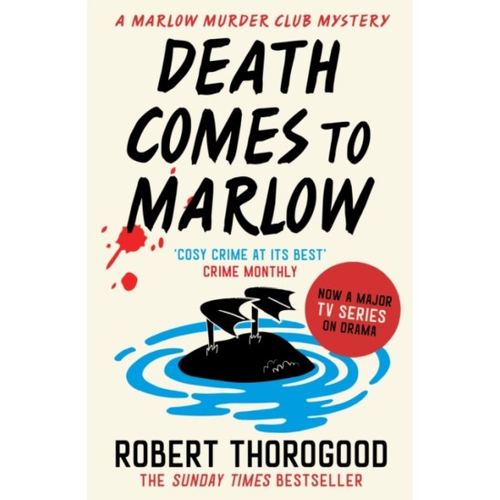 Death Comes to Marlow : Book 2 - Robert Thorogood