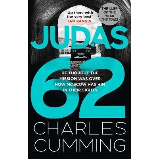 JUDAS 62 - Charles Cumming