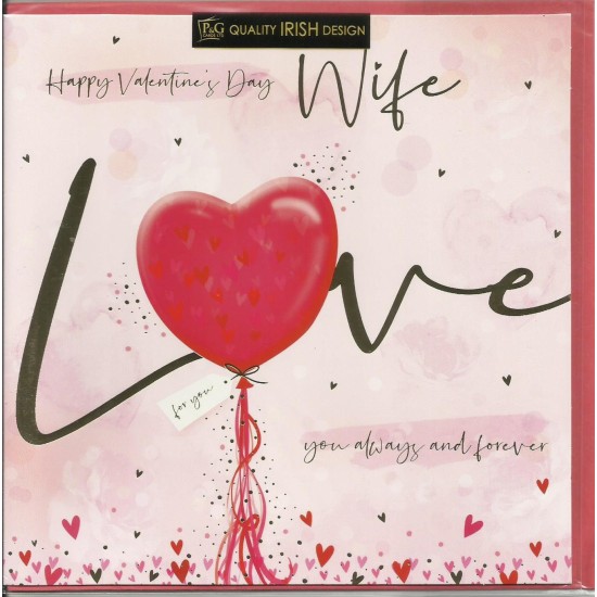 PS Valentine Card - Happy Valentine Wife Balloon