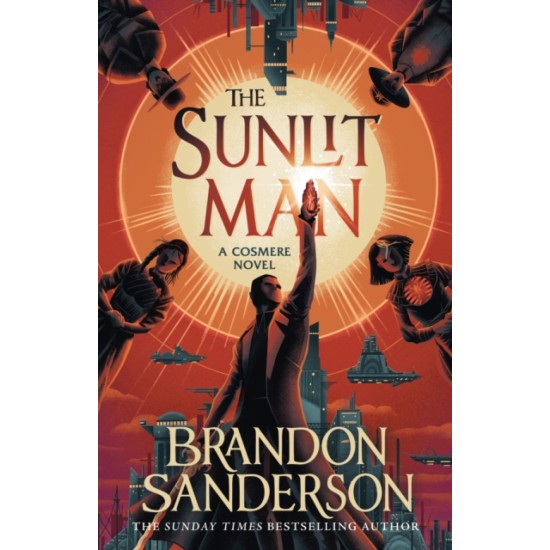 The Sunlit Man - Brandon Sanderson