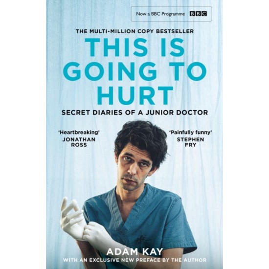 This is Going to Hurt - Adam Kay (The Bookshop Bookclub May 2022 Read)