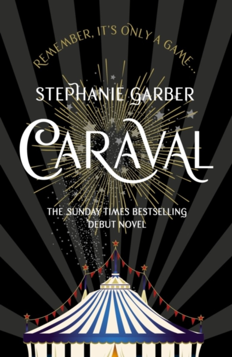 CARAVAL Review: Magic, Intrigue and Plot – wordsonsimmer