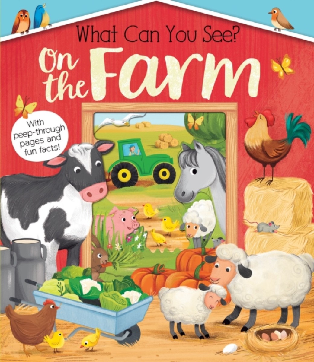 What Can You See on the Farm? (Peep Inside) The