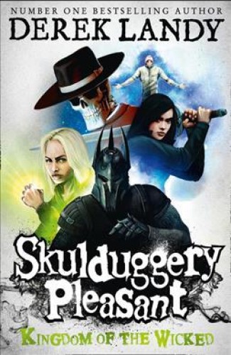 Kingdom Of The Wicked Skulduggery Pleasant 7 Derek Landy The Bookshop