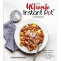The Ultimate Instant Pot Cookbook Coco Morante The Bookshop