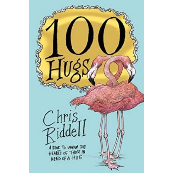 100 Hugs - Chris Riddell