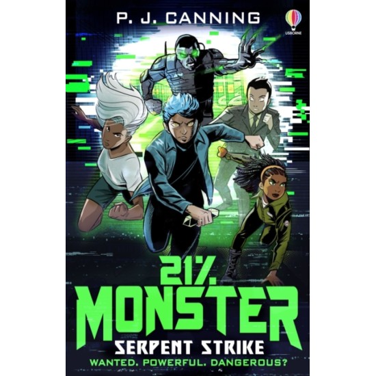 21% Monster: Serpent Strike - P.J. Canning