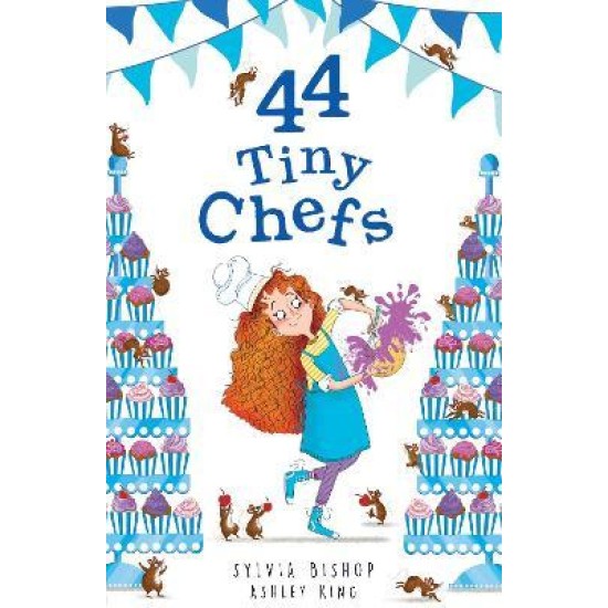 44 Tiny Chefs - Sylvia Bishop