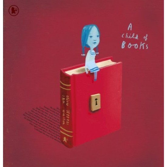 A Child of Books - Oliver Jeffers