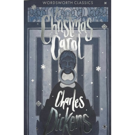 A Christmas Carol - Charles Dickens