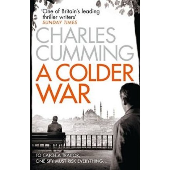A Colder War - Charles Cumming