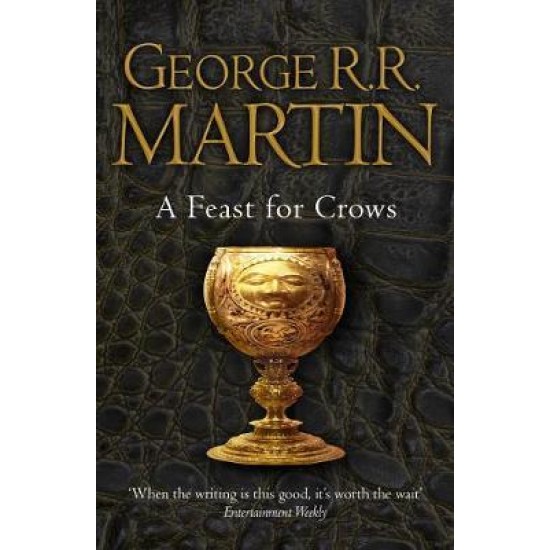 A Feast for Crows - George R R Martin