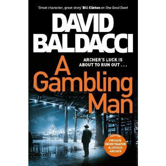 A Gambling Man - David Baldacci 