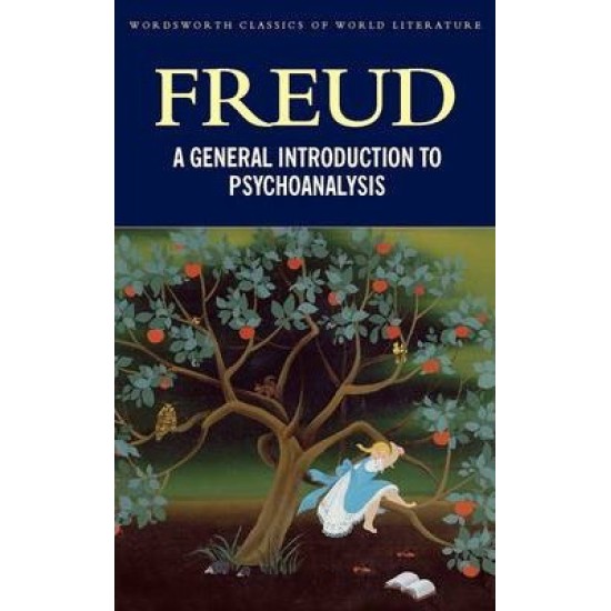 A General Introduction to Psychoanalysis - Sigmund Freud