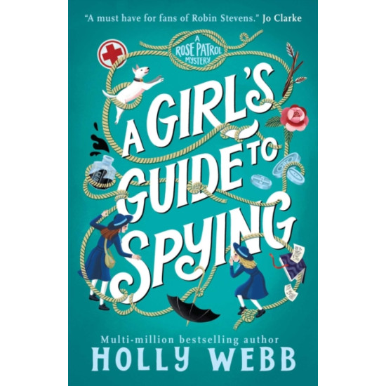 A Girl's Guide to Spying - Holly Webb