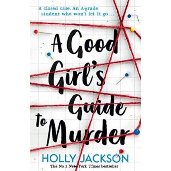 A Good Girl's Guide to Murder - Holly Jackson : Tiktok made me buy it!