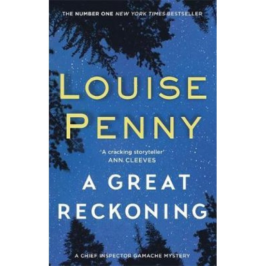 A Great Reckoning - Louise Penny