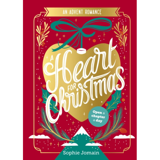 A Heart for Christmas : An Advent Novel - Sophie Jomain