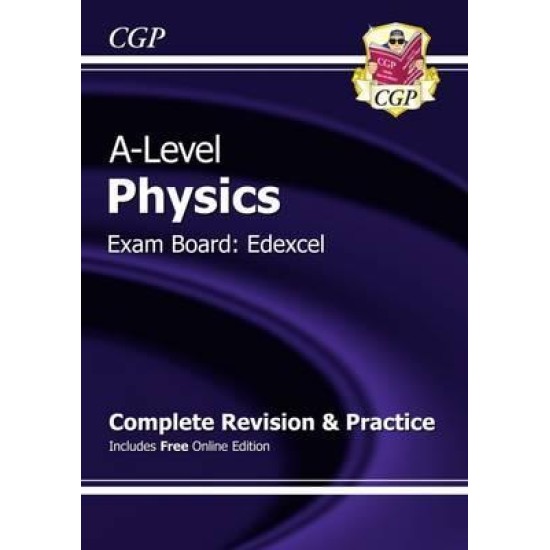 A-Level Physics: Edexcel Year 1 & 2 Complete Revision & Practice with Online Edition