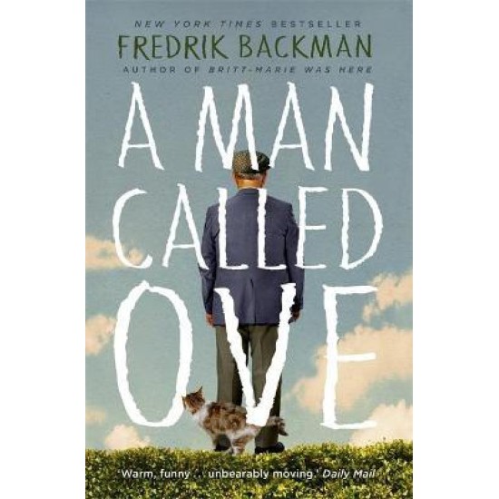 A Man Called Ove - Fredrik Backman