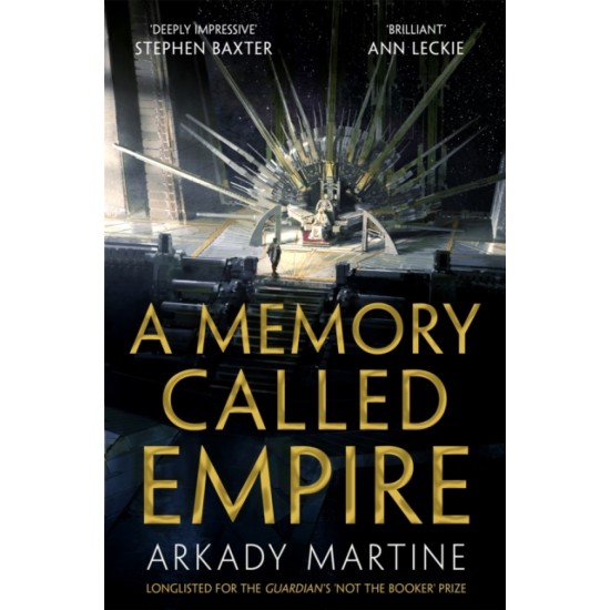 A Memory Called Empire (Teixcalaan 1) - Arkady Martine