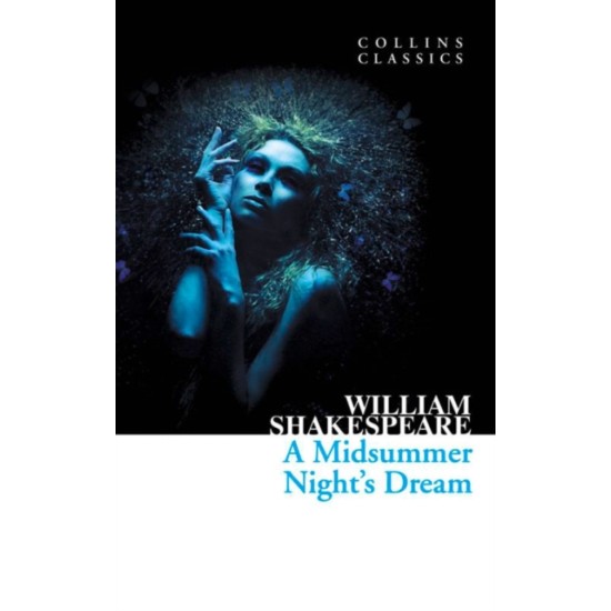 A Midsummer Night's Dream - William Shakespeare