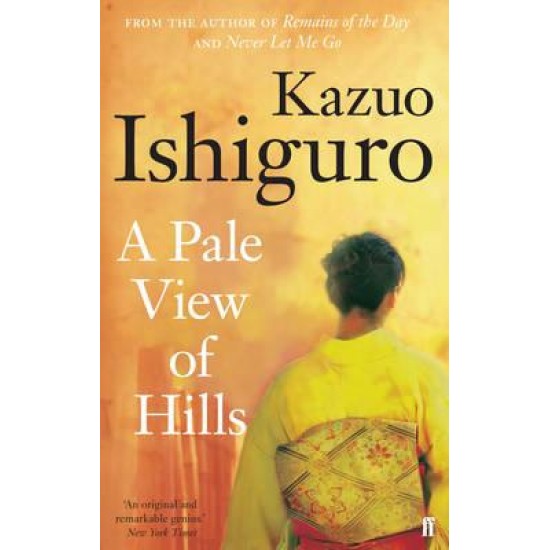 A Pale View of Hills - Kazuo Ishiguro