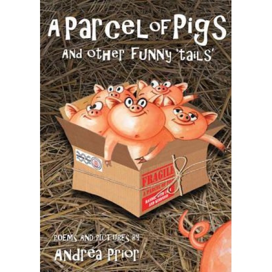 A Parcel of Pigs - Andrea Prior (DELIVERY TO EU ONLY)