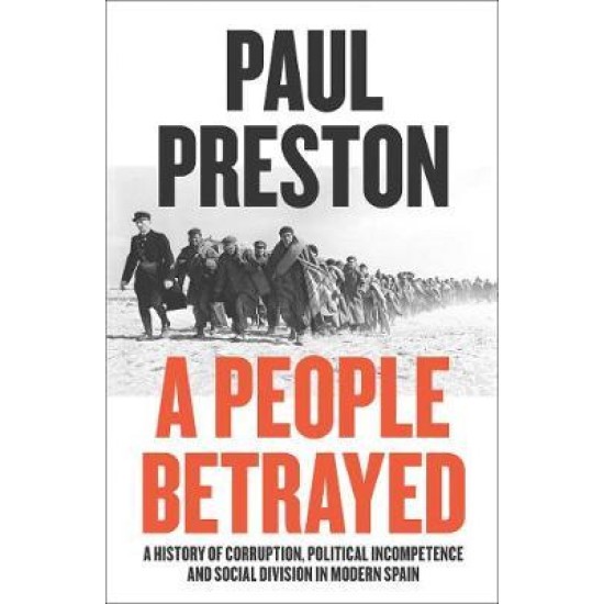 A People Betrayed - Paul Preston