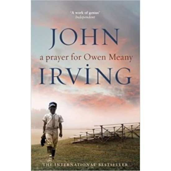 A Prayer For Owen Meany - John Irving