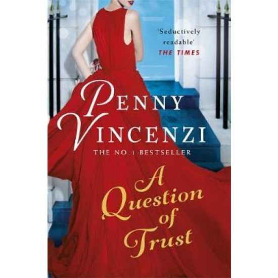 A Question of Trust - Penny Vincenzi
