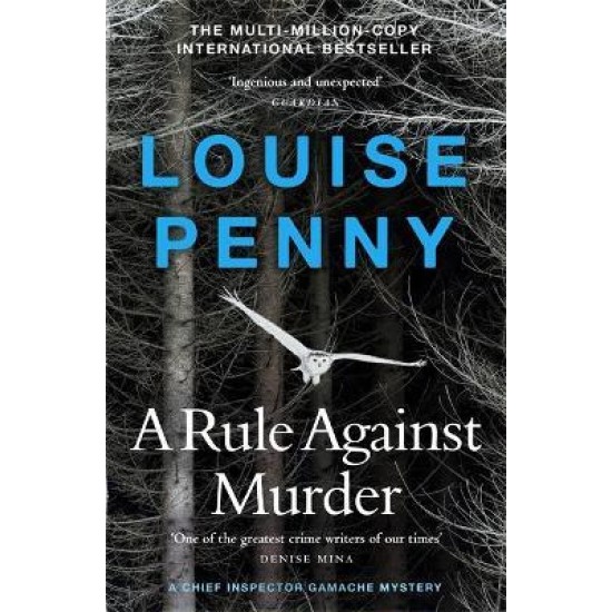 A Rule Against Murder - Louise Penny