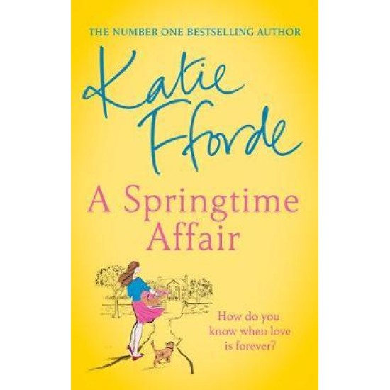 A Springtime Affair - Katie Fforde