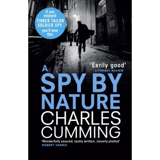 A Spy by Nature - Charles Cumming