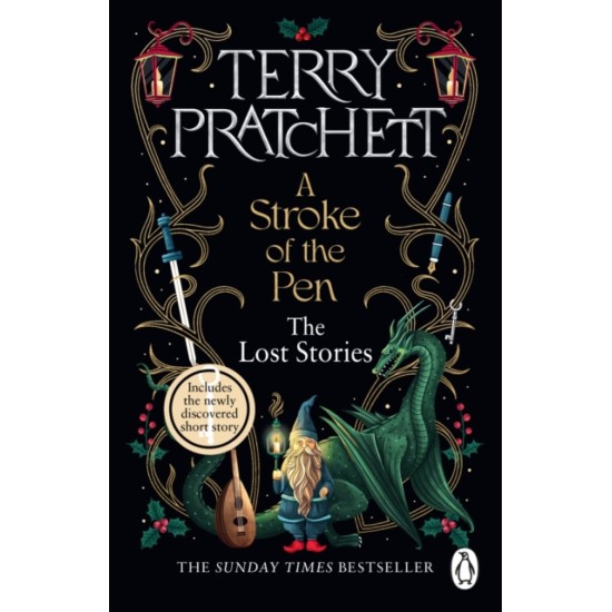 A Stroke of the Pen : The Lost Stories - Terry Pratchett