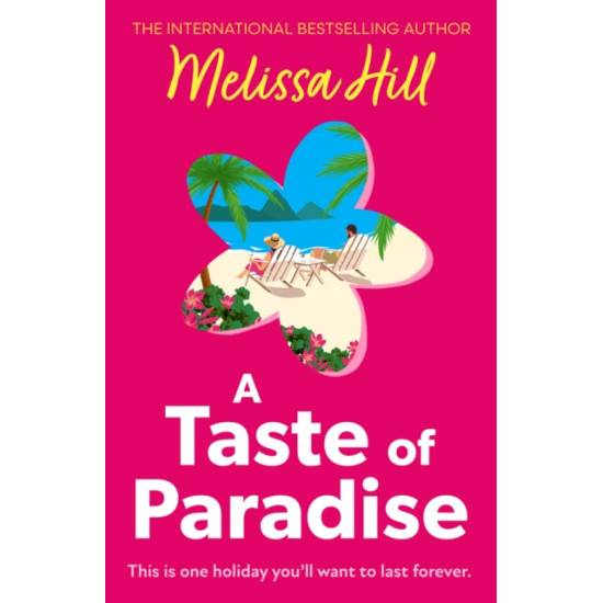 A Taste of Paradise - Melissa Hill