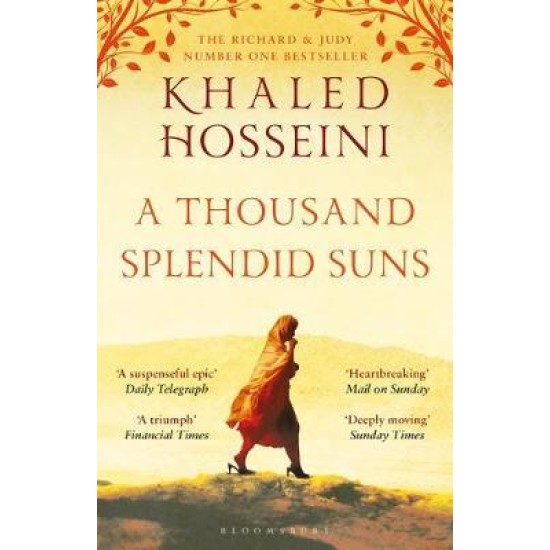 A Thousand Splendid Suns - Khaled Hosseini