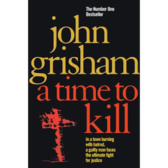 A Time to Kill - John Grisham (Delivery to EU only)