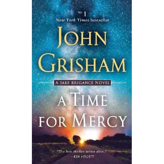 A Time for Mercy - John Grisham