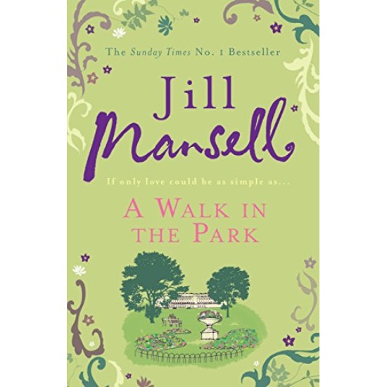 A Walk in the Park - Jill Mansell