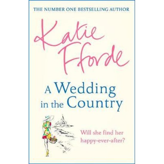 A Wedding in the Country - Katie Fforde