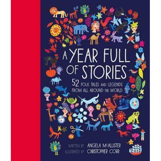 A Year Full of Stories : 52 folk tales and legends from around the world