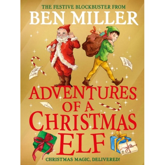 Adventures of a Christmas Elf - Ben Miller