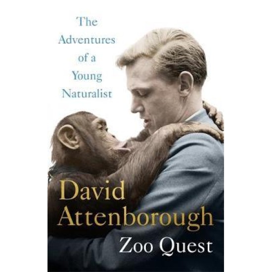Adventures of a Young Naturalist - Sir David Attenborough