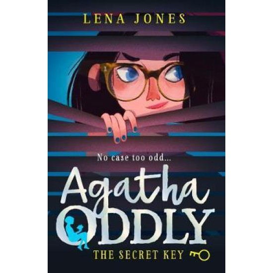 Agatha Oddly 1: The Secret Key - Lena Jones