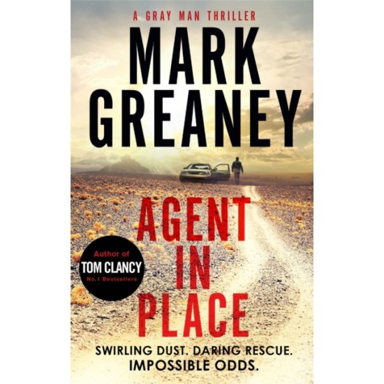 Agent in Place - Mark Greaney