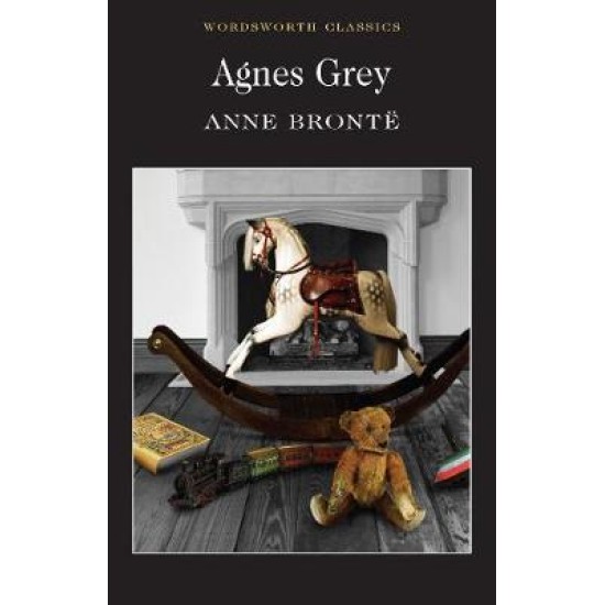 Agnes Grey - Anne Bronte